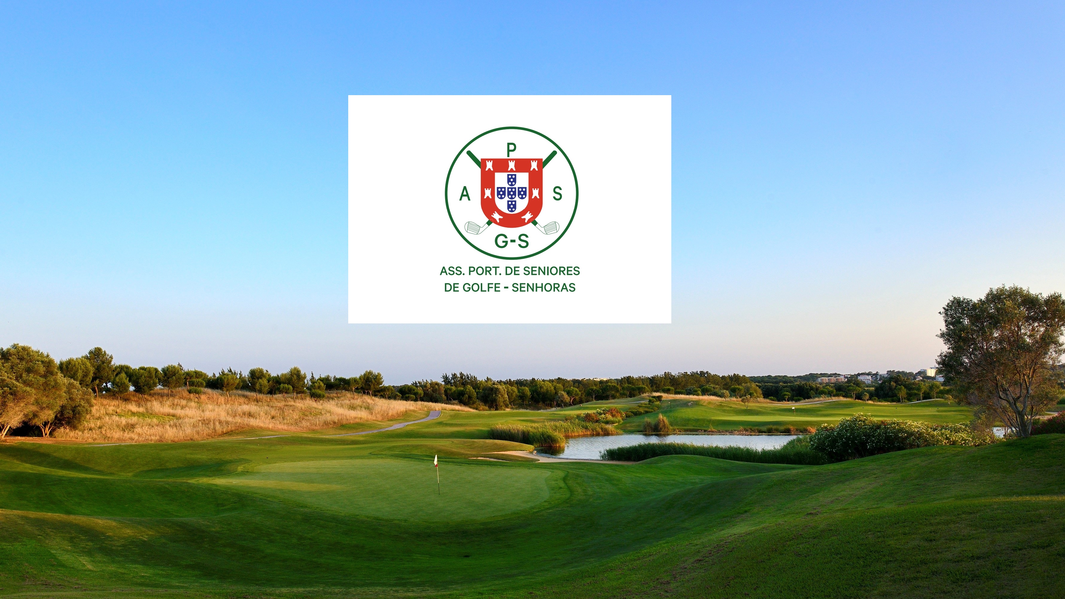 Campo de golfe onde se realiza o Torneio Associação Portuguesa de Seniores de Golfe - Senhoras